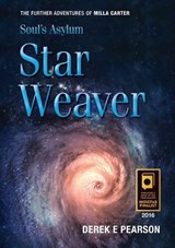 Soul's Asylum - Star Weaver - DEREK,  Pearson E. - 9780993275661