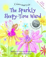 Sparkly Sleepy-Time Wand - WRIGHT SMITH,  Catherine - 9780993276804