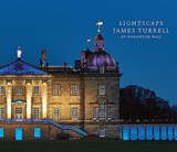 Lightscape: James Turrell at Houghton Hall - CHOLMONDELEY,  David ; Murray, Peter ; C. Butler, Hiram - 9780993288203