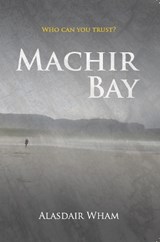 Machir Bay - Alasdair Wham - 9780993340017