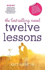 Twelve Lessons - Kate Spencer - 9780993441653
