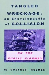 TANGLED WRECKAGE - godfrey holmes - 9780993464416