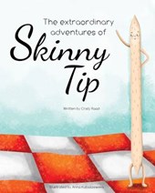 The Extraordinary Adventures of Skinny Tip