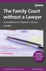 The Family Court without a Lawyer - Lucy Reed - 9780993583612