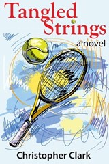 Tangled Strings - Christopher Clark - 9780993971334