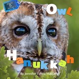 Owl Hanukkah - Jennifer Tzivia MacLeod - 9780994068552