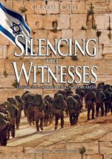Silencing the Witnesses - Graeme Carle - 9780994105820