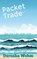 Packet Trade, WEHM,  Darusha - Paperback - 9780994133212