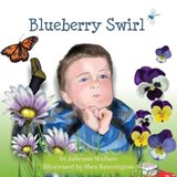 Blueberry Swirl - WALLACE,  Julieann - 9780994204431