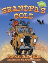 Grandpa's Gold - ADOLPHS,  Robin - 9780994212115
