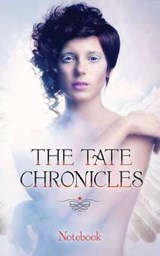 The Tate Chronicles Notebook - K A Last - 9780994217523