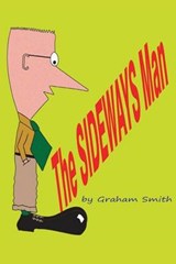 The Sideways Man - Graham Smith - 9780994228932