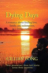 Dying Days - LONG,  Gillian - 9780994267115
