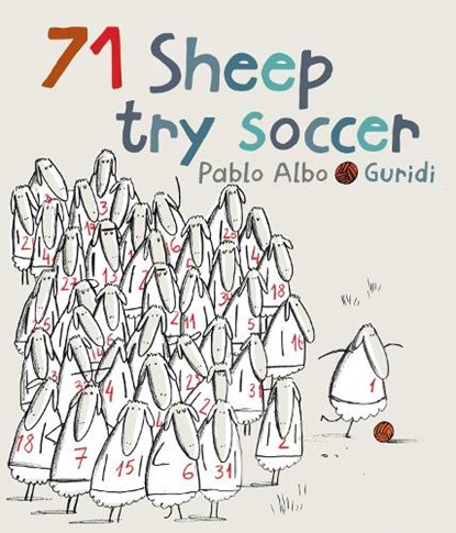 71 Sheep Try Soccer, Pablo Albo ; Raul Guridi - Gebonden - 9780994289599