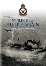 Strike and Strike Again - Ian Gordon - 9780994355850
