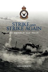 Strike and Strike Again - Ian Gordon - 9780994355881