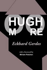 Hugh Moore - Eckhard Gerdes - 9780994416766
