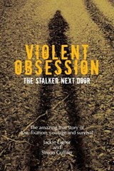 Violent Obsession - Jackie Eigner ; Simon Gullifer - 9780994491121