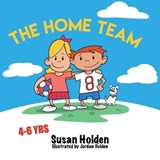 The Home Team - Susan J Holden - 9780994608338