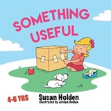 Something Useful - Susan J Holden - 9780994608352