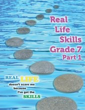 Real Life Skills Grade 7 Part 1