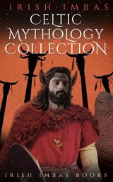 Celtic Mythology Collection 3 - O'SULLIVAN,  Brian - 9780995107946
