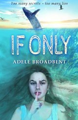 If Only - Adele Broadbent - 9780995117532