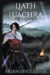 Liath Luachra - Brian a O'Sullivan - 9780995130395
