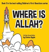 Where Is Allah? - APPLE,  Emma - 9780995132351