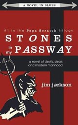 Stones in My Passway - Jim Jackson - 9780995325920