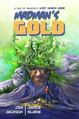 Madman's Gold - Jim Jackson - 9780995325999