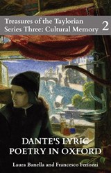 Dante’s Lyric Poetry in Oxford - Laura Banella - 9780995456471