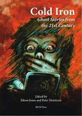 Cold Iron: - Peter Mortimer - 9780995457997