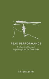 Peak Performance - Victoria Benn - 9780995507623
