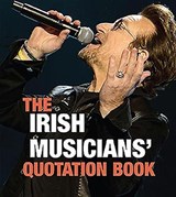 The Irish Musicians' Quotation Book -  - 9780995523913