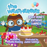 Willy Wind's Birthday Surprise - Yvonne A Fleming - 9780995533592