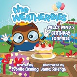 Willy Wind's Birthday Surprise - Yvonne A Fleming - 9780995533592