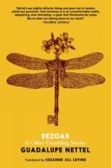 Bezoar - Guadalupe Nettel - 9780995580725