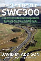 Exploring the SWC300 - David M. Addison - 9780995589780