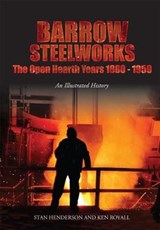 Barrow Steelworks - HENDERSON,  Stan - 9780995619050
