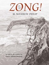 Zong! - M. Nourbese Philip - 9780995716247