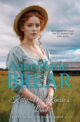 Kitty McKenzie's Land - Annemarie Brear - 9780995725454