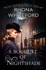 A Bouquet of nightshade - Rhona Whiteford - 9780995748323