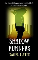 Shadow Runners - BLYTHE,  Daniel - 9780995776128