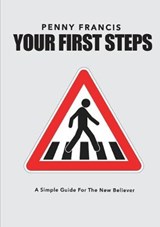 Your First Steps - Penny Francis - 9780995799929