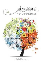 Seasons - Kelly Dykstra - 9780996022361