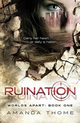 -Worlds Apart- Ruination - Amanda Thome - 9780996060806