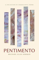 Pentimento - Michael Alan Herman - 9780996121125