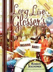 Long Live Glosser's