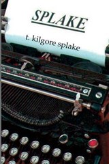 splake - T Kilgore Splake - 9780996270441
